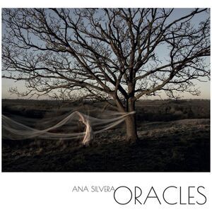Ana Silvera - Oracles  LP LP